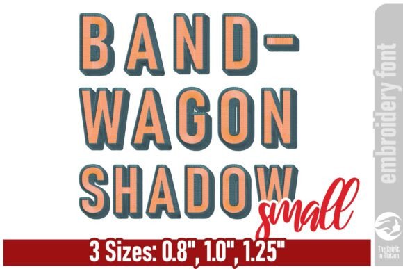 Bandwagon Shadow Embroidery Font – Bold Depth That Sells