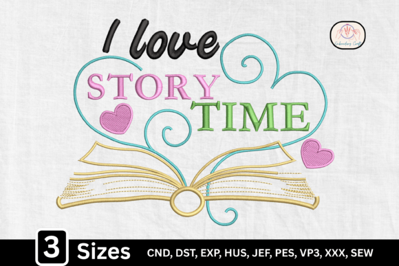 I Love Story Time Embroidery Design: A Hands-On Review