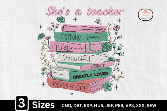 She's a Teacher Floral Book Stack Embroidery Design Review